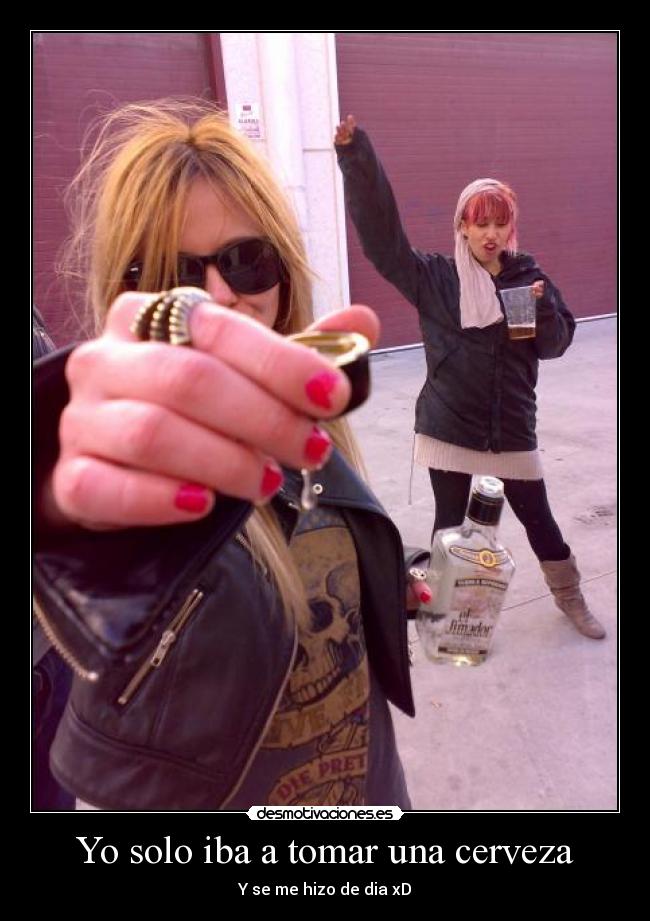 Yo solo iba a tomar una cerveza -
