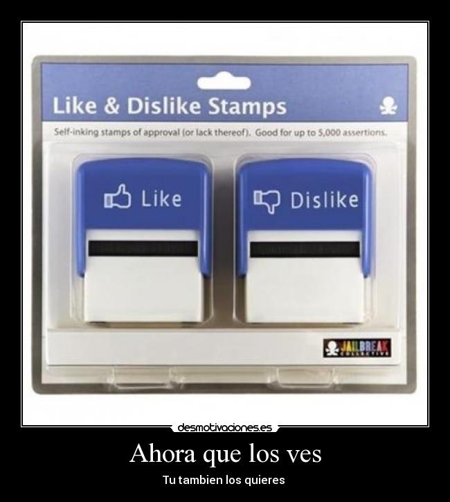 Ahora que los ves - Tu tambien los quieres