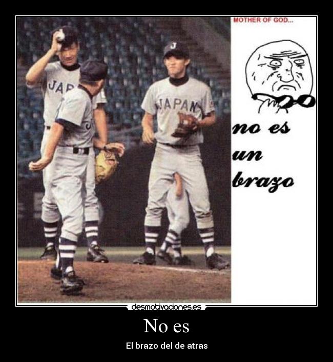 No es - El brazo del de atras