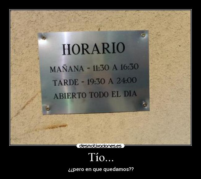 Tío... - 