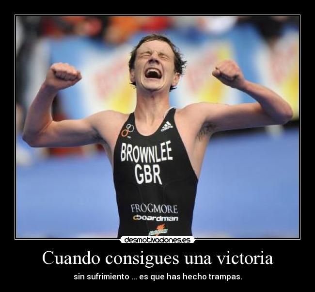 Cuando consigues una victoria - 