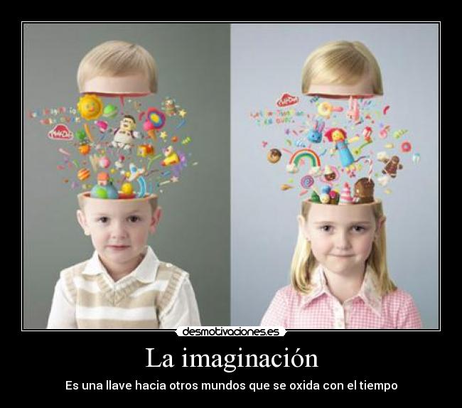 La imaginación - 