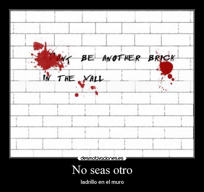 No seas otro - 