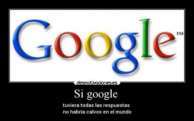 Si google -