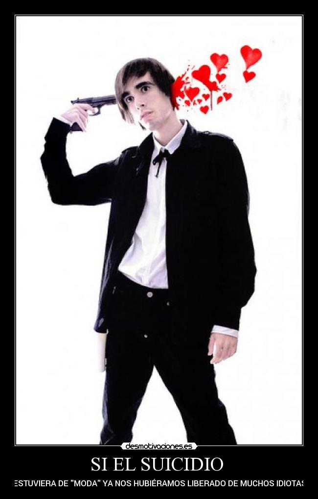 SI EL SUICIDIO  - 