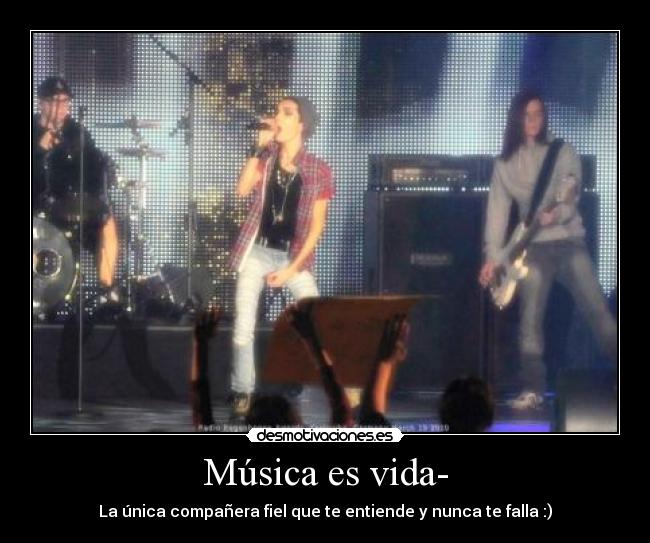 Música es vida- - La única compañera fiel que te entiende y nunca te falla :)