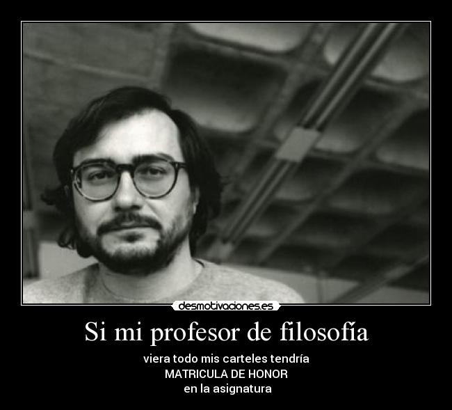 Si mi profesor de filosofía - 