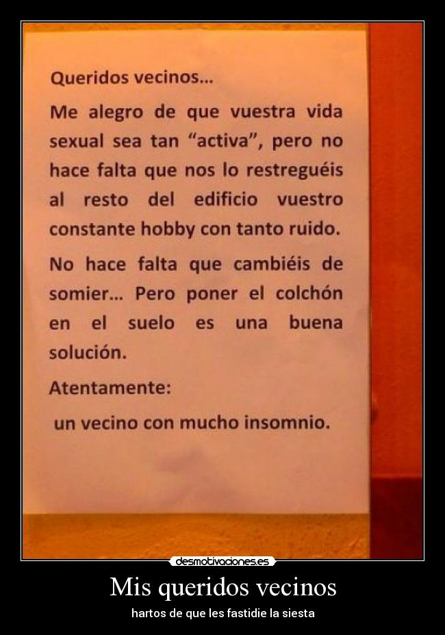 Mis queridos vecinos - hartos de que les fastidie la siesta