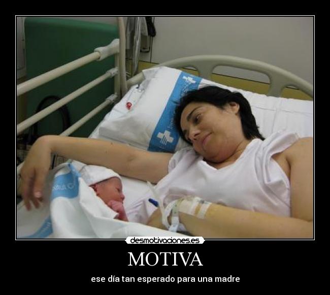 MOTIVA - ese día tan esperado para una madre