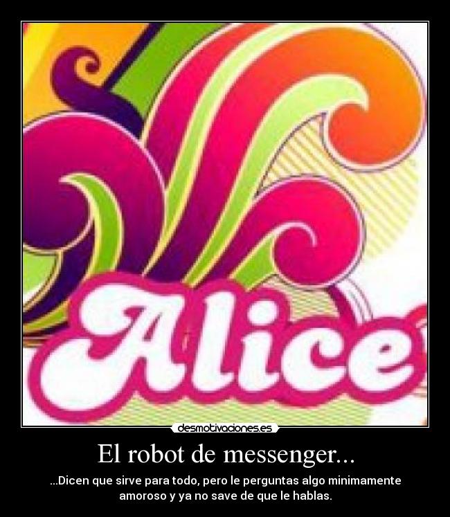 El robot de messenger... - 