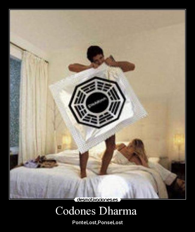 carteles dharma condones lost perdidos desmotivaciones