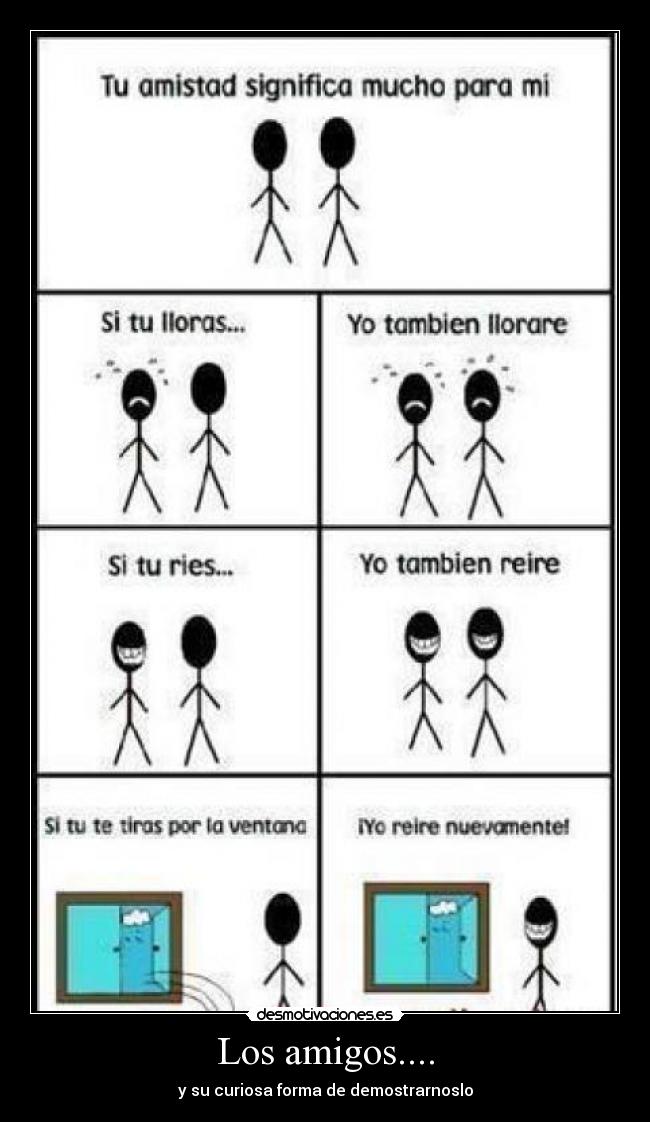 Los amigos.... -