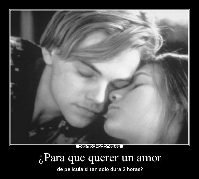 ¿Para que querer un amor - 