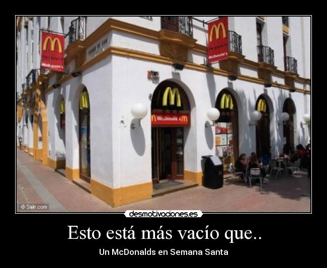 Esto está más vacío que.. -