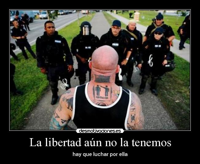 La libertad aún no la tenemos - 