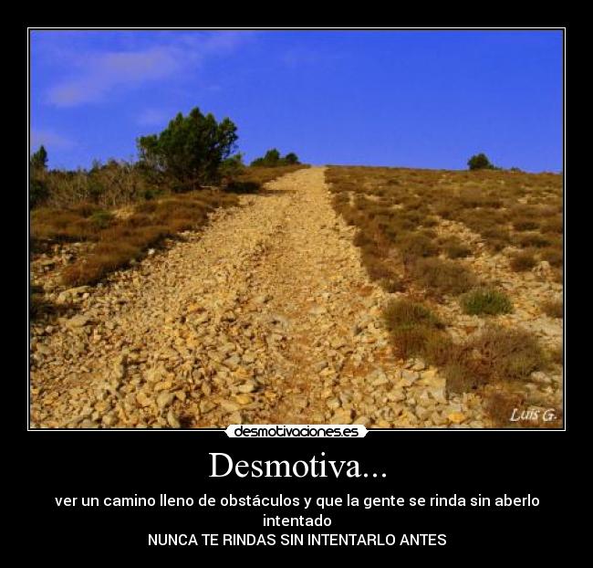 Desmotiva... -