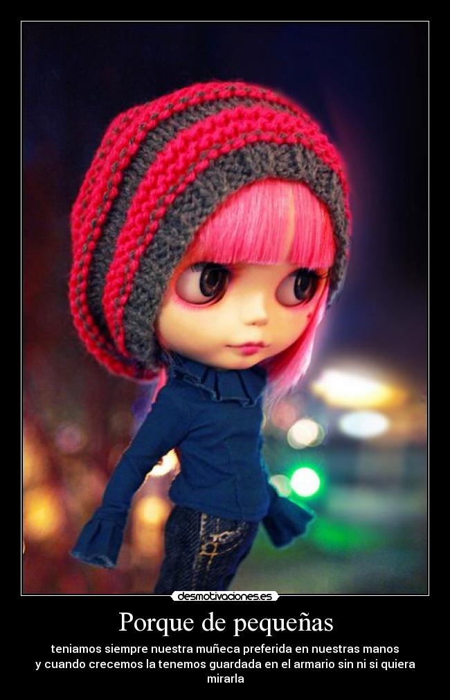 Porque de pequeñas -