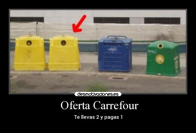 Oferta Carrefour - Te llevas 2 y pagas 1