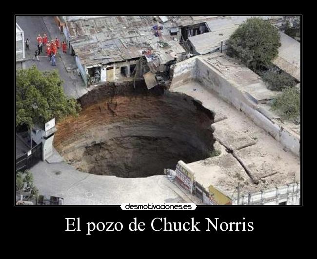 El pozo de Chuck Norris - 