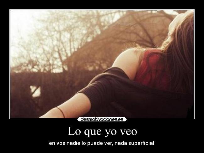 Lo que yo veo -