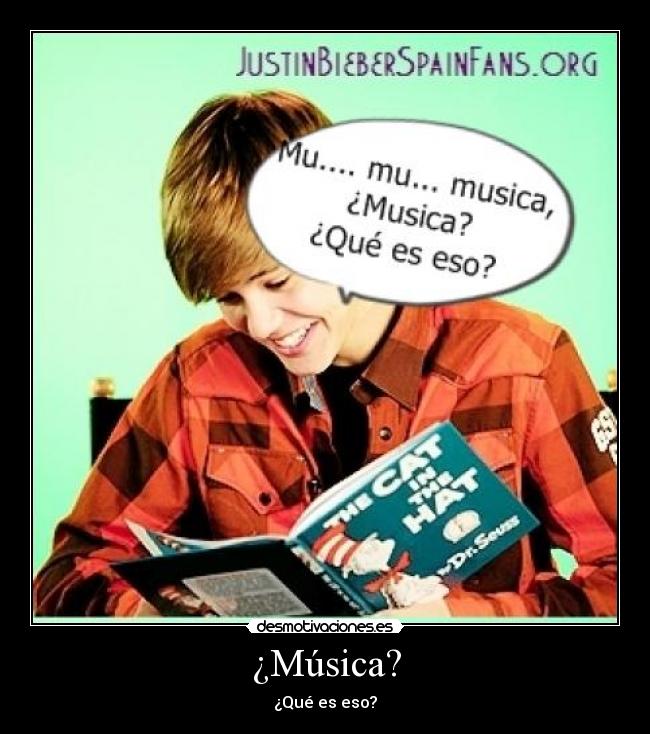 ¿Música? -