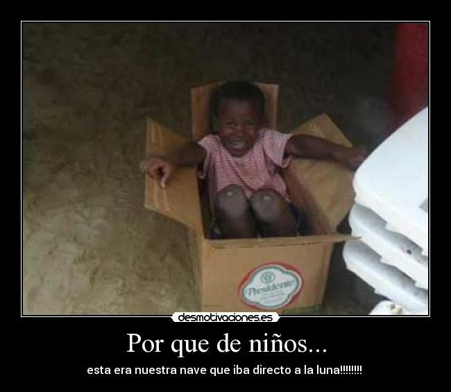 Por que de niños... - 