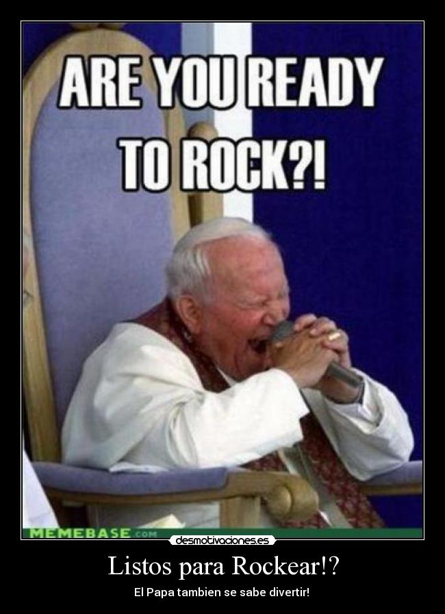 Listos para Rockear!? -