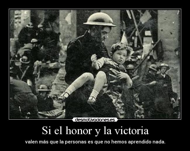 Si el honor y la victoria - 