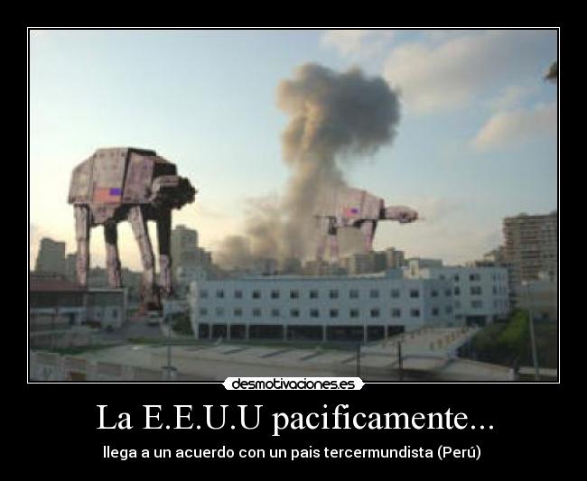 carteles eeuuestados unidosamericaperuguerra desmotivaciones