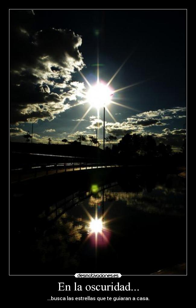 En la oscuridad... -
