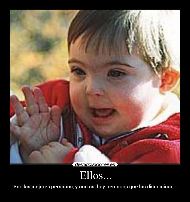 Ellos... -