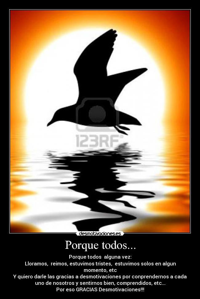 Porque todos... - 