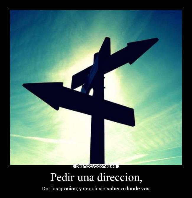 carteles direccion desmotivaciones