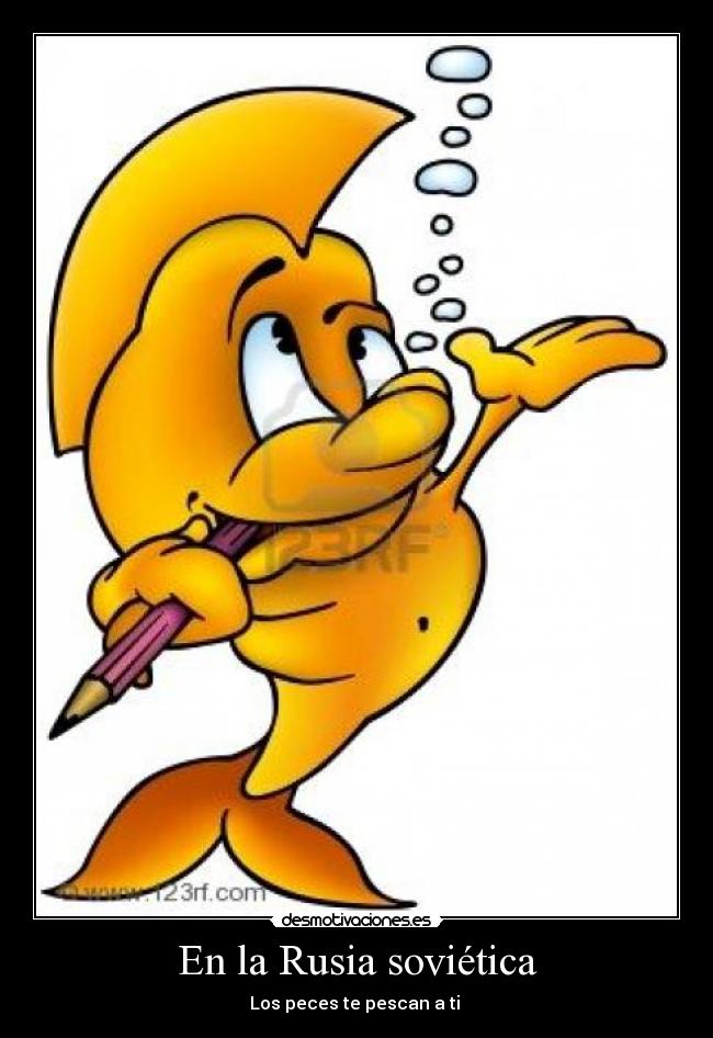 En la Rusia soviética - Los peces te pescan a ti