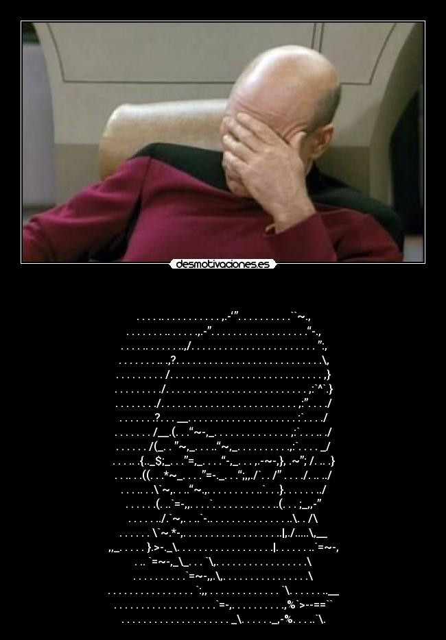 - . . . . .. . . . . . . . . . . ,.-‘”. . . . . . . . . .``~.,
. . . . . . . .. . . . . .,.-”. . . . . . . . . . . . . . . . . .“-.,
. . . . .. . . . . . ..,/. . . . . . . . . . . . . . . . . . . . . . . ”:,
. . . . . . . .. .,?. . . . . . . . . . . . . . . . . . . . . . . . . . .\,
. . . . . . . . . /. . . . . . . . . . . . . . . . . . . . . . . . . . . . ,}
. . . . . . . . ./. . . . . . . . . . . . . . . . . . . . . . . . . . ,:`^`.}
. . . . . . . ./. . . . . . . . . . . . . . . . . . . . . . . . . ,:”. . . ./
. . . . . . .?. . . __. . . . . . . . . . . . . . . . . . . . :`. . . ./
. . . . . . . /__.(. . .“~-,_. . . . . . . . . . . . . . ,:`. . . .. ./
. . . . . . /(_. . ”~,_. . . ..“~,_. . . . . . . . . .,:`. . . . _/
. . . .. .{.._$;_. . .”=,_. . . .“-,_. . . ,.-~-,}, .~”; /. .. .}
. . .. . .((. . .*~_. . . .”=-._. . .“;,,./`. . /” . . . ./. .. ../
. . . .. . .\`~,. . ..“~.,. . . . . . . . . ..`. . .}. . . . . . ../
. . . . . .(. ..`=-,,. . . .`. . . . . . . . . . . ..(. . . ;_,,-”
. . . . . ../.`~,. . ..`-.. . . . . . . . . . . . . . ..\. . /\
. . . . . . \`~.*-,. . . . . . . . . . . . . . . . . ..|,./.....\,__
,,_. . . . . }.>-._\. . . . . . . . . . . . . . . . . .|. . . . . . ..`=~-,
. .. `=~-,_\_. . . `\,. . . . . . . . . . . . . . . . .\
. . . . . . . . . .`=~-,,.\,. . . . . . . . . . . . . . . .\
. . . . . . . . . . . . . . . . `:,, . . . . . . . . . . . . . `\. . . . . . ..__
. . . . . . . . . . . . . . . . . . .`=-,. . . . . . . . . .,%`>--==``
. . . . . . . . . . . . . . . . . . . . _\. . . . . ._,-%. . . ..`\.