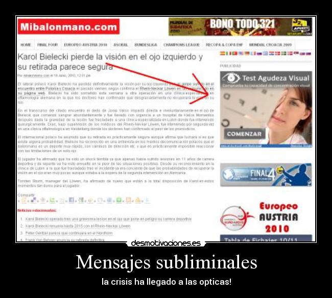 Mensajes subliminales - la crisis ha llegado a las opticas!
