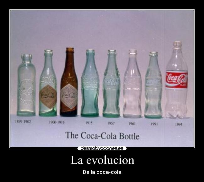 La evolucion -