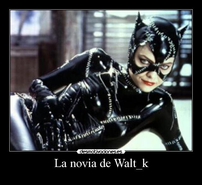 La novia de Walt_k -