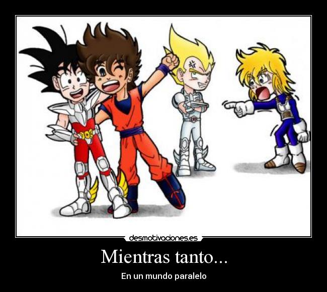 Mientras tanto... - En un mundo paralelo