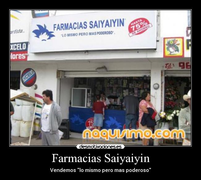 Farmacias Saiyaiyin - 