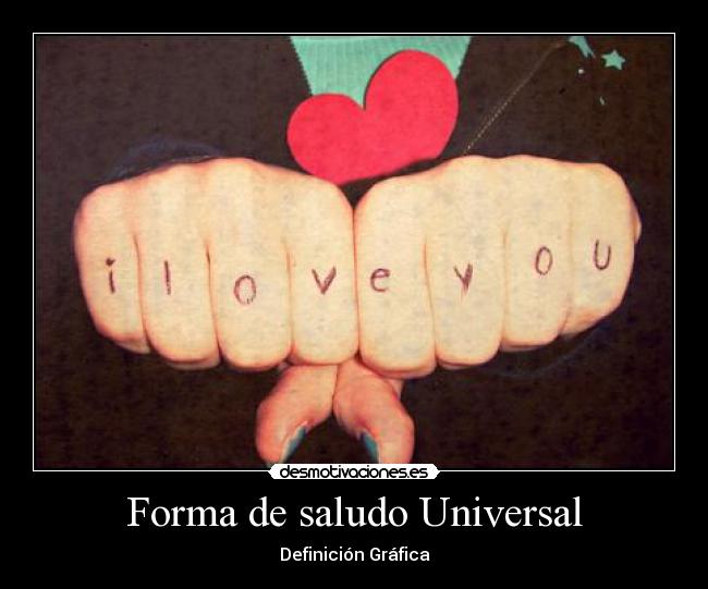 Forma de saludo Universal - 