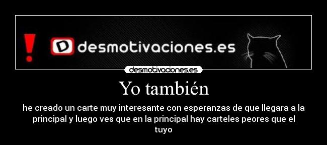 Yo también -