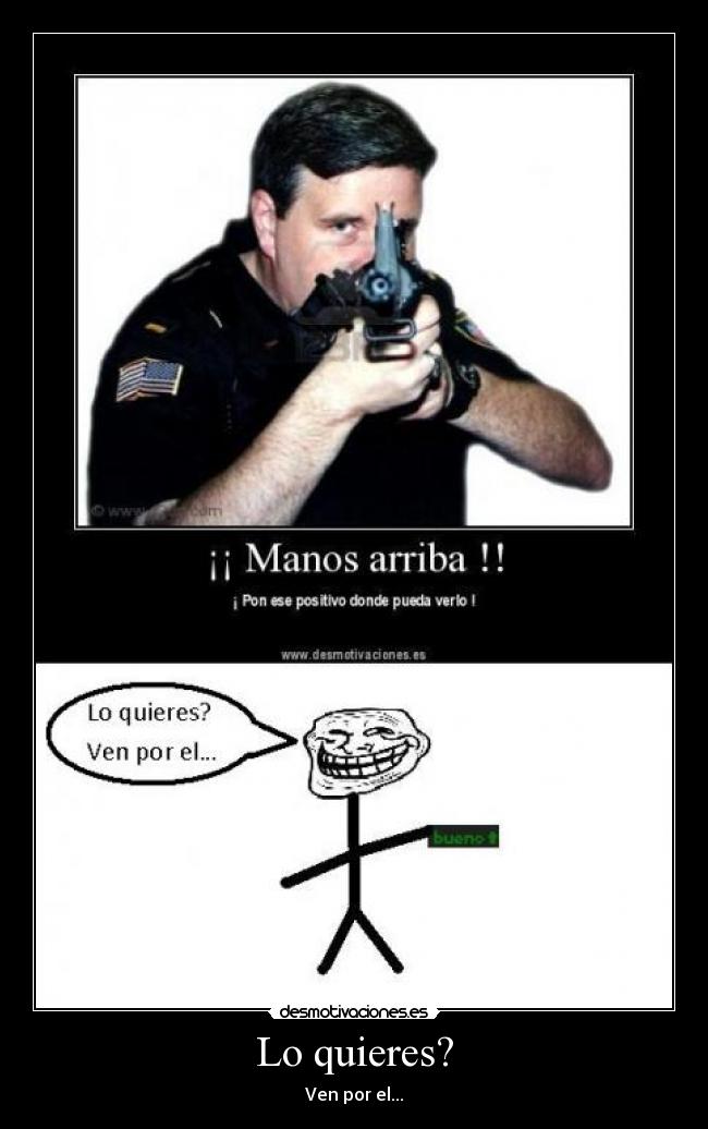 Lo quieres? - Ven por el...
