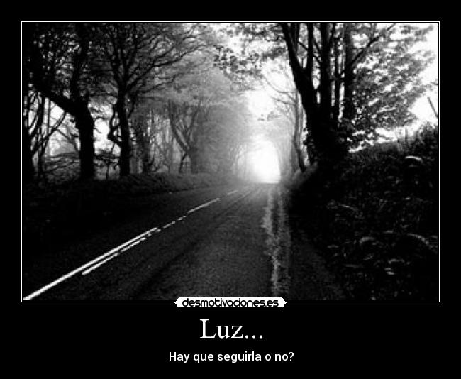 Luz... -