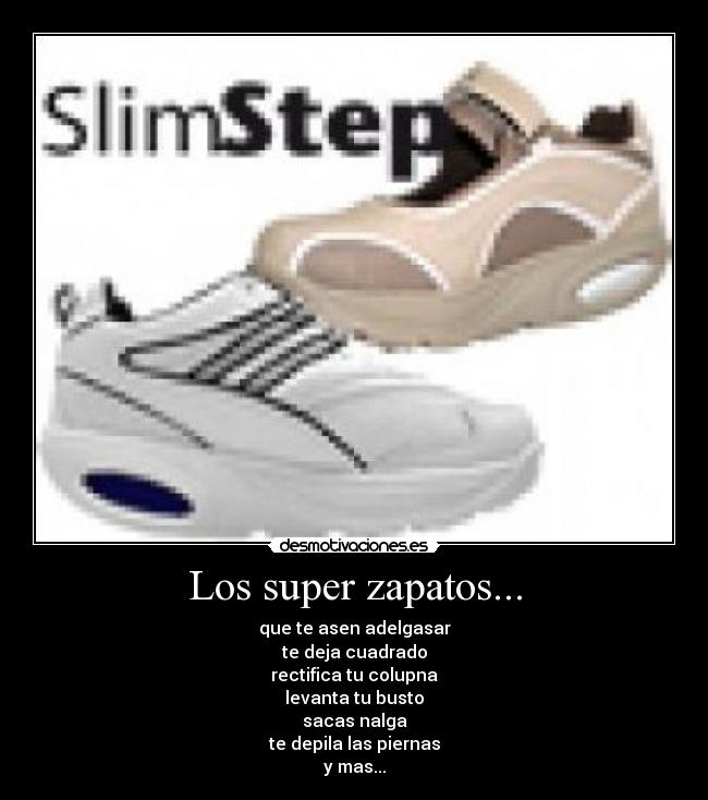 Los super zapatos... - 