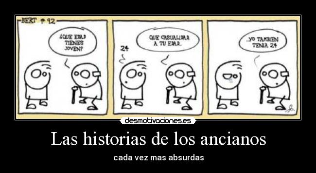 Las historias de los ancianos -