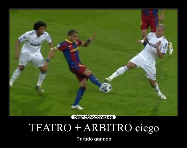 TEATRO + ARBITRO ciego -