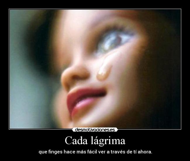 carteles lagrima desmotivaciones