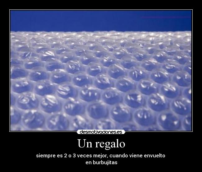 Un regalo -