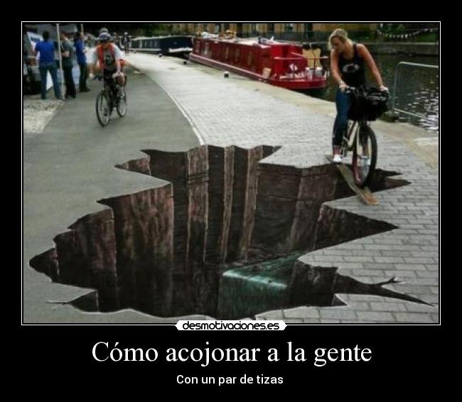 Cómo acojonar a la gente - Con un par de tizas